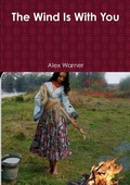 Cover: The Wind Is With You - Lulu.com