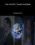 Cover: The World's Jekyll and Hyde - Lulu.com