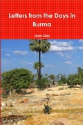 Cover: Letters from the Days in Burma - Lulu.com