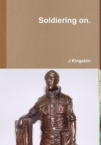 Enlarge image Cover: Soldiering on. - Lulu.com