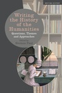 Cover: Writing the History of the Humanities - Bloomsbury Academic