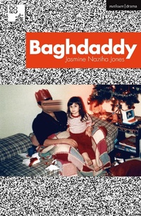 Enlarge image Cover: Baghdaddy - Methuen Drama