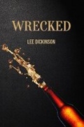 Cover: Wrecked - Austin Macauley Publishers