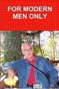 Cover: For Modern Men Only - Lulu.com