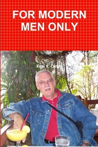 Enlarge image Cover: For Modern Men Only - Lulu.com