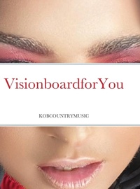 Abbildung von: Visionboard For You - Lulu Press Inc