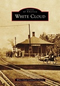 Cover: White Cloud - Arcadia Publishing (SC)