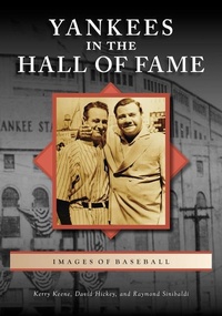 Abbildung von: Yankees in the Hall of Fame - Arcadia Publishing (SC)