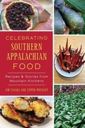 Cover: Celebrating Southern Appalachian Food - History Press