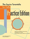 Cover: The Squire Tarantella for Cello Practice Edition - C. Harvey Publications