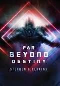 Cover: Far Beyond Destiny - Primedia eLaunch LLC