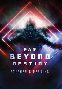 Enlarge image Cover: Far Beyond Destiny - Primedia eLaunch LLC