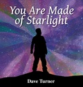 Cover: You Are Made of Starlight - Dave Turner