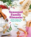 Cover: Seasonal Family Almanac - Chronicle Books LLC