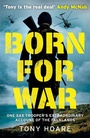 Cover: Born For War - Headline Welbeck Non-Fiction
