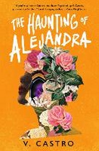 Enlarge image Cover: The Haunting of Alejandra - Titan Books Ltd