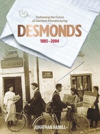 Abbildung von: Desmonds: Fashioning the Future of Garment Manufacturing - Ulster Historical Foundation