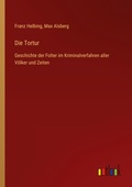 Cover: Die Tortur - Outlook Verlag