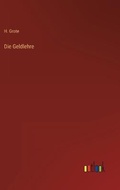 Cover: Die Geldlehre - Outlook Verlag