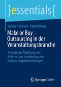 Cover: Make or Buy - Outsourcing in der Veranstaltungsbranche - Springer Gabler