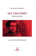 Cover: Sul Fascismo. Antologia - Mauna Loa edizioni