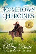 Cover: Hometown Heroines: True Stories of Bravery, Daring, and Adventure - Mystic Owl Publishing