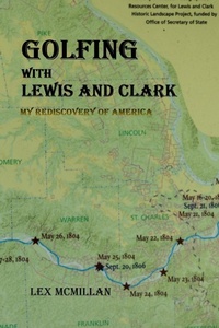 Abbildung von: Golfing with Lewis and Clark - Path Finder Books