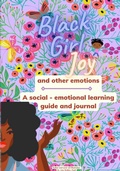 Cover: Black Girl Joy and other emotions - Quilted Rose