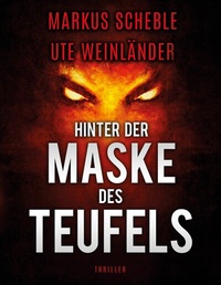 Abbildung von: Hinter der Maske des Teufels - tredition