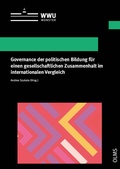 Cover: Governance der politischen Bildung f&uuml;r einen gesellschaftlichen Zusammenhalt im internationalen Vergleich - Georg Olms Verlag