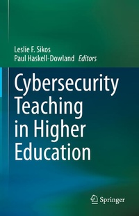 Enlarge image Cover: Cybersecurity Teaching in Higher Education - Springer