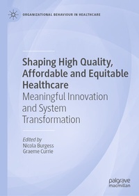 Abbildung von: Shaping High Quality, Affordable and Equitable Healthcare - Palgrave Macmillan