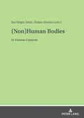Cover: (Non)Human Bodies - Peter Lang Verlag