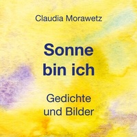 Abbildung von: Sonne bin ich - BoD - Books on Demand