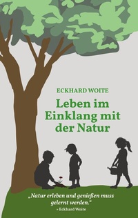 Abbildung von: Leben im Einklang mit der Natur - BoD - Books on Demand