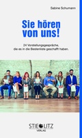 Cover: Sie h&ouml;ren von uns! - Stieglitz Verlag