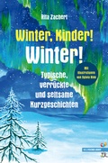 Cover: Winter, Kinder! Winter! - Fischer, R. G.