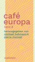 Cover: Caf&eacute; Europa - Wallstein