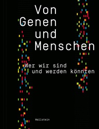Abbildung von: Von Genen und Menschen - Wallstein