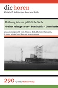 Cover: Hoffnung ist eine gef&auml;hrliche Sache - Wallstein