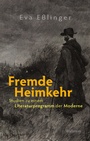 Cover: Fremde Heimkehr - Wallstein