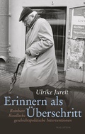 Cover: Erinnern als &Uuml;berschritt - Wallstein
