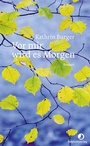 Cover: Vor mir wird es Morgen - Rotpunktverlag