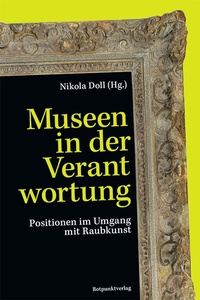 Abbildung von: Museen in der Verantwortung - Rotpunktverlag