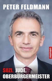 Abbildung von: Sozi. Jude. Oberbürgermeister - Nomen Verlag