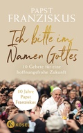 Cover: Ich bitte im Namen Gottes - K&ouml;sel