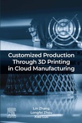 Cover: Customized Production Through 3D Printing in Cloud Manufacturing - Elsevier