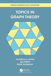 Enlarge image Cover: Topics in Graph Theory - Chapman & Hall/CRC