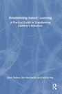 Cover: Relationship-based Learning - Routledge