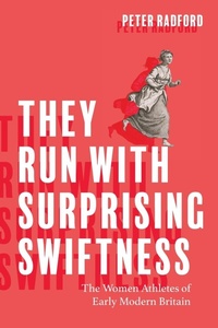 Abbildung von: They Run with Surprising Swiftness - University of Virginia Press